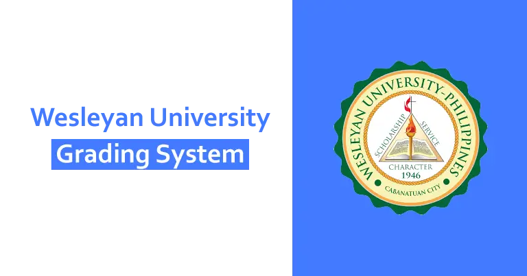 Grading System At Wesleyan University Philippines